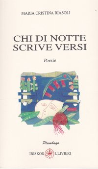 Immagine copertina libro Chi di notte scrive versi