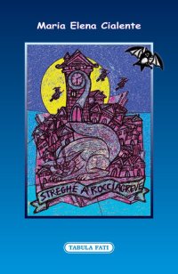 Immagine copertina libro Streghe a Rocciagreve