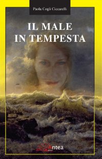 Immagine copertina libro Il male in tempesta
