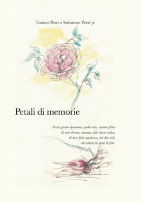 Immagine copertina libro Petali di memorie. Ediz. per la scuola