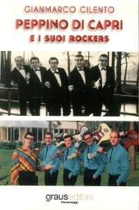 Immagine copertina libro Peppino di Capri e i suoi Rockers