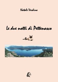 Immagine copertina libro Le due notti di Pettenasco