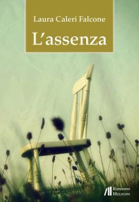 Immagine copertina libro L'assenza