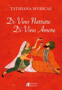 Immagine copertina libro Di-vino narrare. Di-vino amore