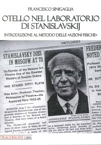 Immagine copertina libro Otello nel laboratorio di Stanislavskij. Introduzione al metodo delle «azioni fisiche»