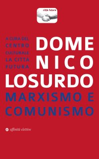 Immagine copertina libro Marxismo e comunismo