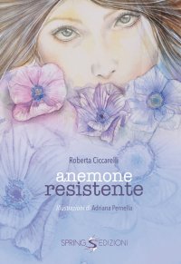 Immagine copertina libro Anemone resistente