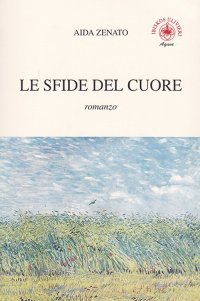 Immagine copertina libro Le sfide del cuore