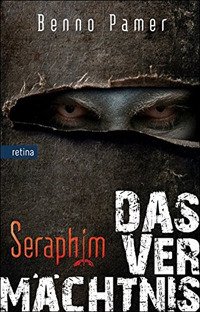 Immagine copertina libro Das vermachtnis. Seraphim