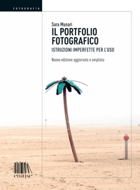 Immagine copertina libro Il portfolio fotografico. Istruzioni imperfette per l'uso