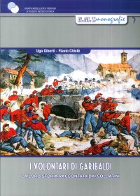 Immagine copertina libro I volontari di Garibaldi. La loro storia raccontata dai soldatini