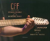 Immagine copertina libro CFF (Carpino Folk Festival). Un viaggio emozionale-An emotional journey