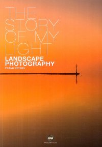 Immagine copertina libro The story of my light. Landscape photography