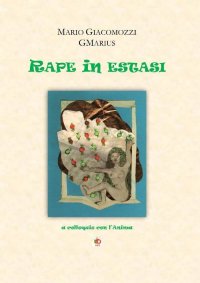 Immagine copertina libro Rape in estasi. A colloquio con l'anima
