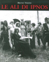 Immagine copertina libro Le ali di Ipnos. Ediz. illustrata