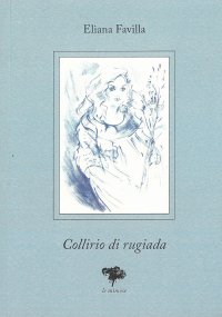 Immagine copertina libro Collirio di rugiada