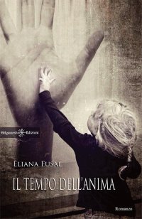 Immagine copertina libro Il tempo dell'anima. Con Libro in brossura