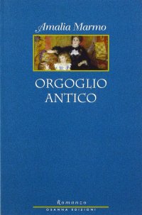 Immagine copertina libro Orgoglio antico