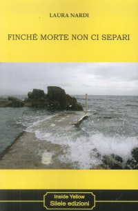 Immagine copertina libro Finché morte non ci separi