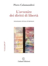 Immagine copertina libro L'avvenire dei diritti di libertà