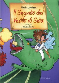 Immagine copertina libro Il segreto del vestito di seta