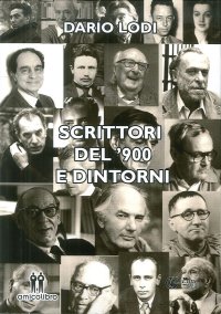 Immagine copertina libro Scrittori del '900 e dintorni