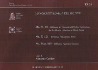 Immagine copertina libro Manoscritti romani del sec. XVII. Ms.M.10 Ms.Z.121 Ms.Mus.569. Ediz. italiana e inglese