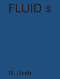 Immagine copertina libro Fluid s N. Dash