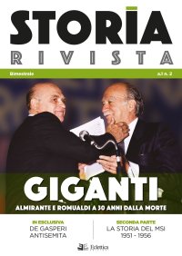 Immagine copertina libro Storia Rivista (2018). Vol. 2: Giganti. Almirante e Romualdi a 30 anni dalla morte