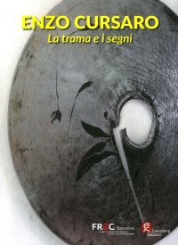 Immagine copertina libro Enzo Cursaro. La trama e i segni