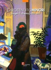 Immagine copertina libro Carotenuto Minori. Disegni & acquerelli 1967-2017
