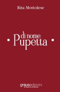 Immagine copertina libro Di nome Pupetta