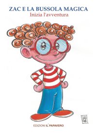 Immagine copertina libro Zac e la bussola magica. Inizia l'avventura