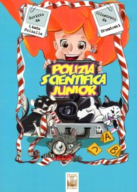 Immagine copertina libro Polizia scientifica junior