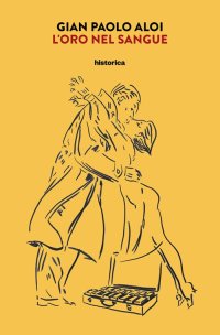 Immagine copertina libro L'oro nel Sangue