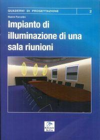 Immagine copertina libro Impianti di illuminazione di una sala riunioni