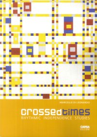 Immagine copertina libro Crossed times. Rhythmic independence studies