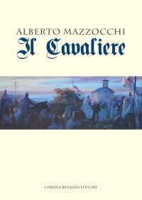 Immagine copertina libro Il cavaliere