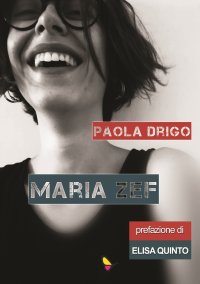 Immagine copertina libro Maria Zef. Ediz. integrale