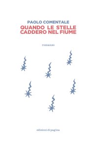 Immagine copertina libro Quando le stelle caddero nel fiume