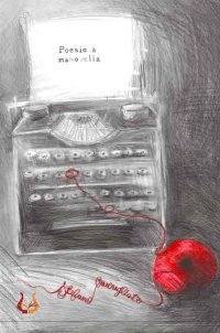 Immagine copertina libro Poesie a manovella. Nuova ediz.