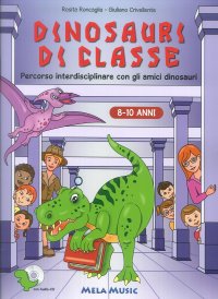 Immagine copertina libro Dinosauri di classe. Con CD-ROM
