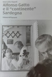 Immagine copertina libro Alfonso Gatto e il «continente» Sardegna