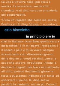 Immagine copertina libro In principio ero io. Tre storie e un'appendice