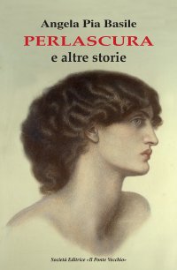 Immagine copertina libro Perlascura e altre storie