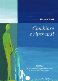 Immagine copertina libro Cambiare e riscoprirsi