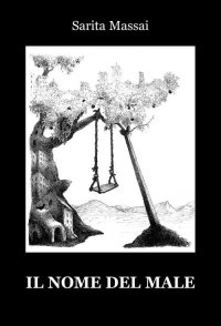 Immagine copertina libro Il nome del male