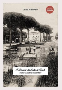 Immagine copertina libro I pionieri del Salto di Fondi. Storie vissute e raccontate