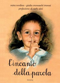 Immagine copertina libro L'incanto della parola