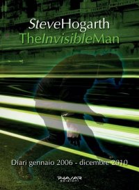 Immagine copertina libro The invisible man. Diari 2006-2010